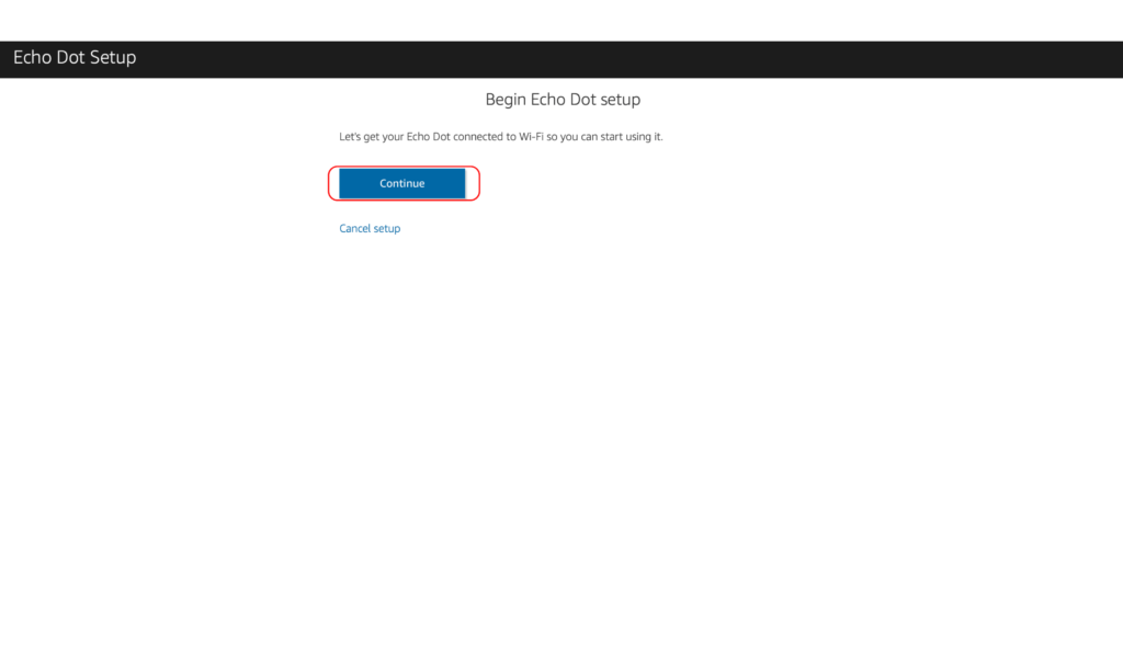 Beginning the Echo setup process on the Alexa web app