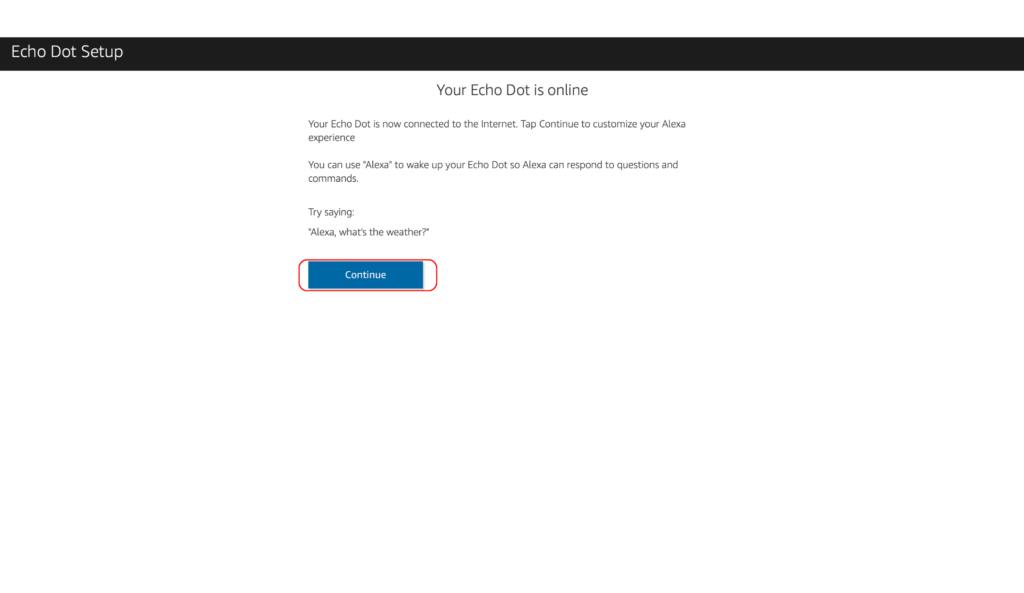 The Alexa web app confirming that your Echo setup process is complete