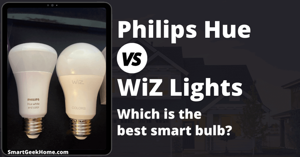 Philips Hue vs Wiz Lights: Which is the best smart bulb?