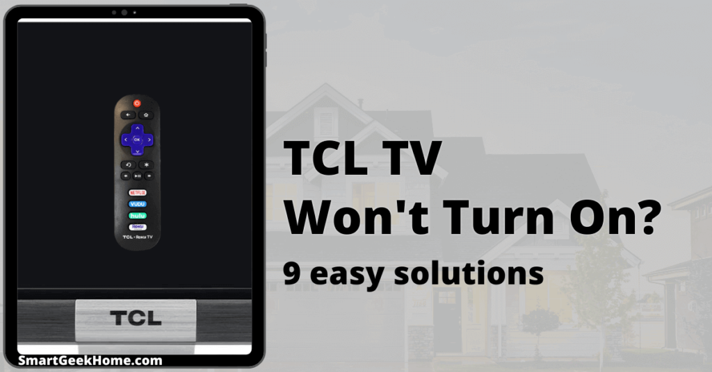 TCL TV won't turn on? 9 easy solutions