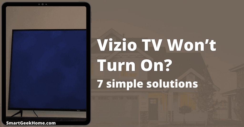 Vizio TV won't turn on? 7 simple solutions