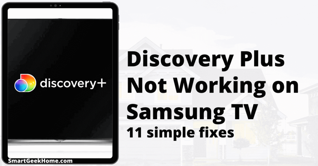 Discovery Plus not working on Samsung TV: 11 simple fixes