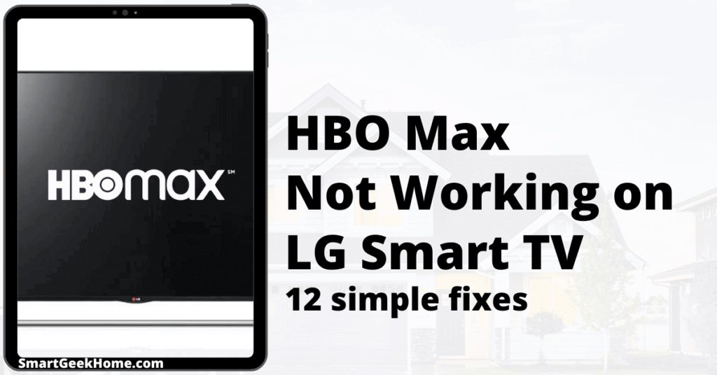 HBO Max not working on LG smart TV