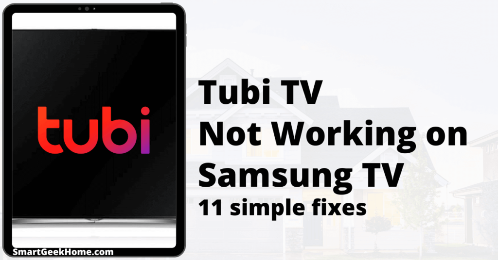 Tubi TV not working on Samsung TV: 11 simple fixes
