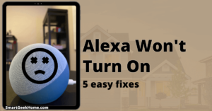 Alexa won't turn on: 5 easy fixes