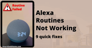 Alexa routines not working: 9 quick fixes