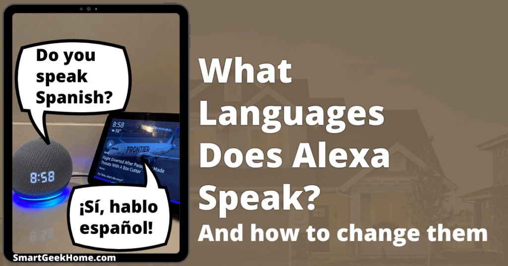 What languages does Alexa speak? and how to change them