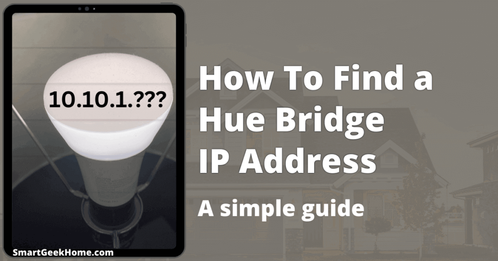 How to find a Hue bridge IP address: a simple guide