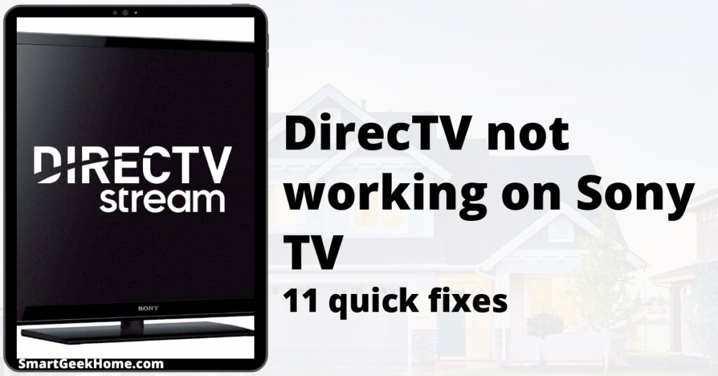 DirecTV not working on Sony TV: 11 quick fixes