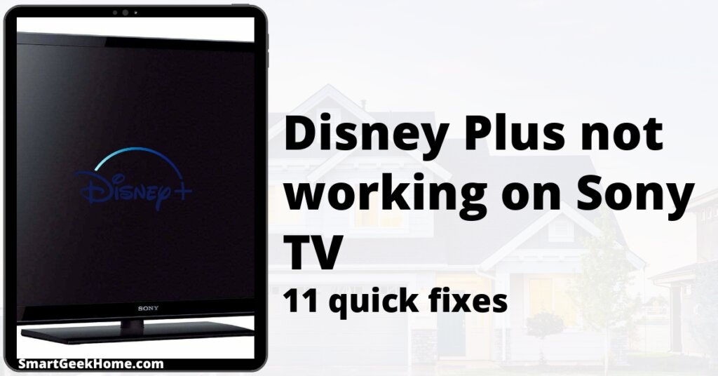 Disney Plus not working on Sony TV: 11 quick fixes