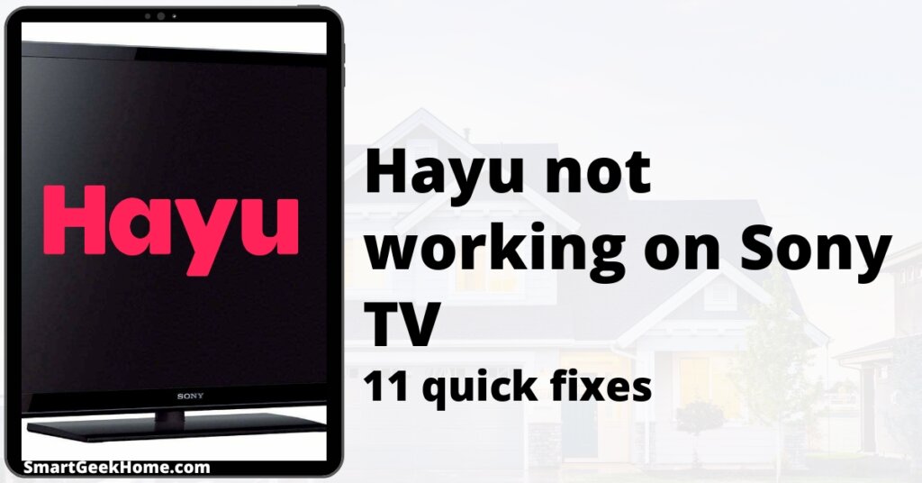 Hayu not working on Sony TV: 11 quick fixes