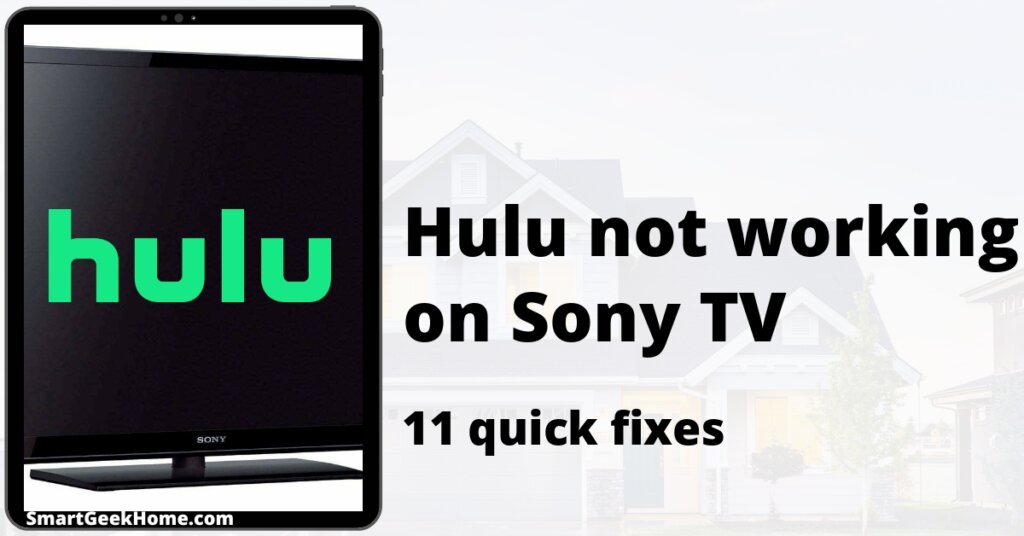 Hulu not working on Sony TV: 11 quick fixes