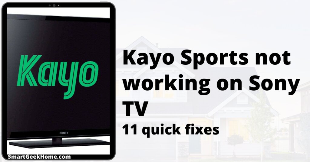 Kayo Sports not working on Sony TV: 11 quick fixes