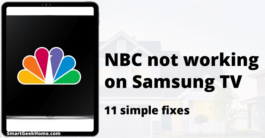 NBC not working on Samsung TV: 11 simple fixes