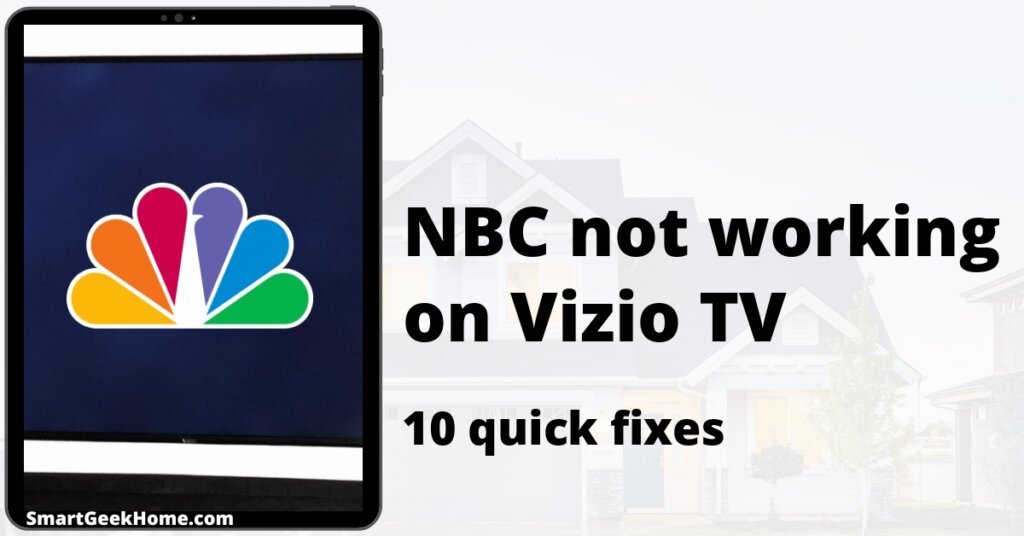 NBC not working on Vizio TV: 10 quick fixes