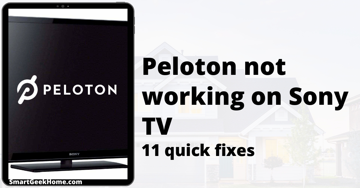 Peloton not working on Sony TV: 11 quick fixes