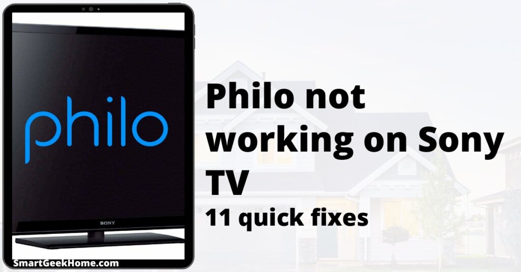 Philo not working on Sony TV: 11 quick fixes