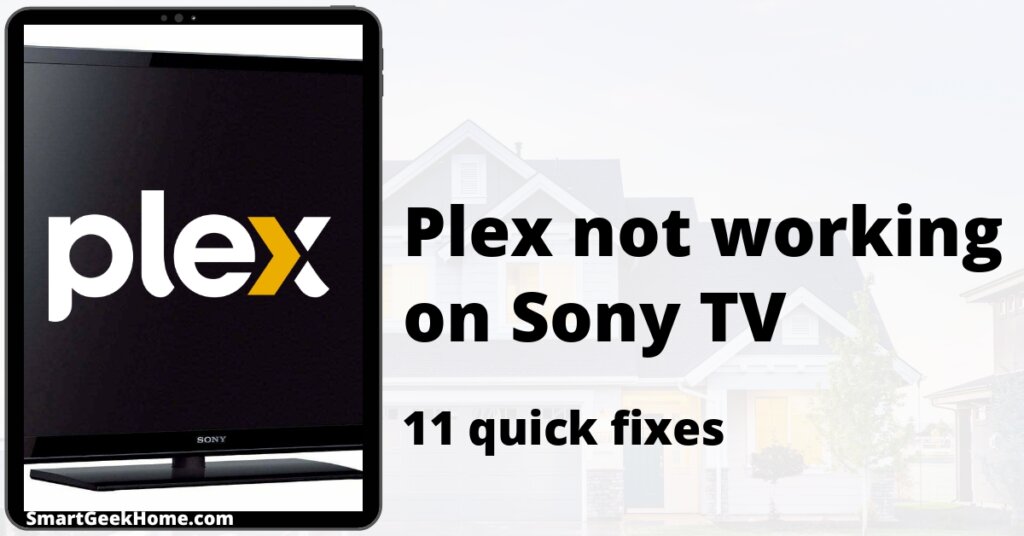 Plex not working on Sony TV: 11 quick fixes