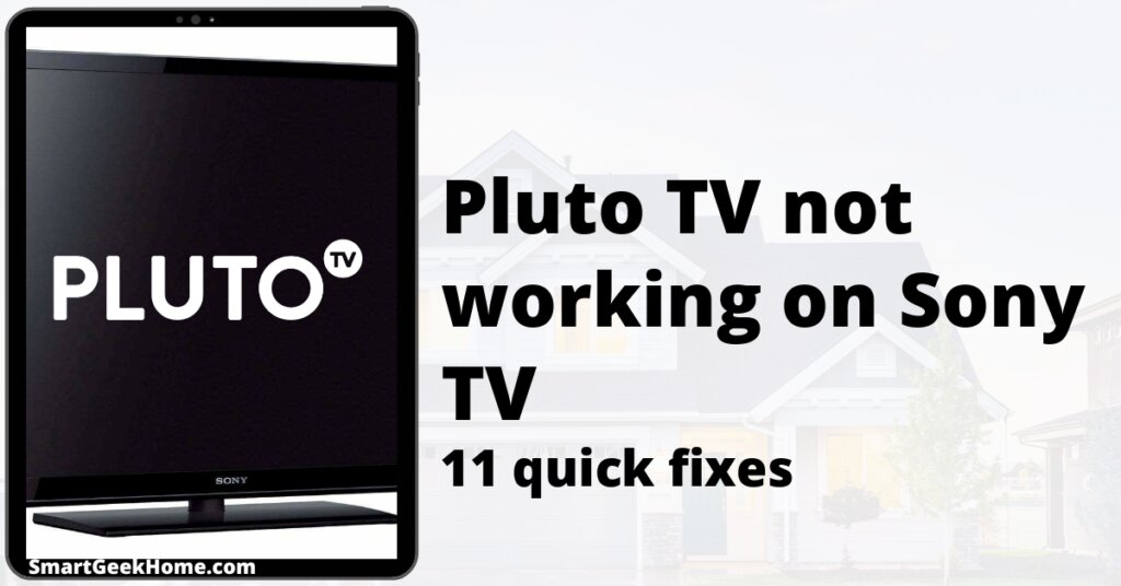Pluto TV not working on Sony TV: 11 quick fixes