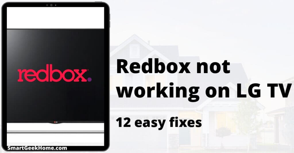 Redbox not working on LG TV: 12 easy fixes