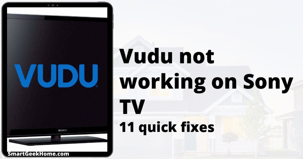Vudu not working on Sony TV: 11 quick fixes