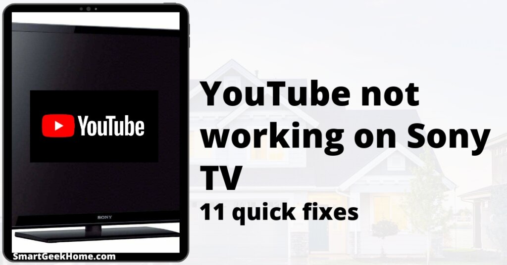 YouTube not working on Sony TV: 11 quick fixes