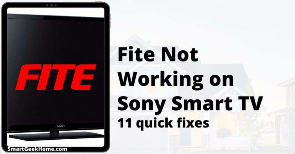 Fite not working on Sony smart TV: 11 quick fixes