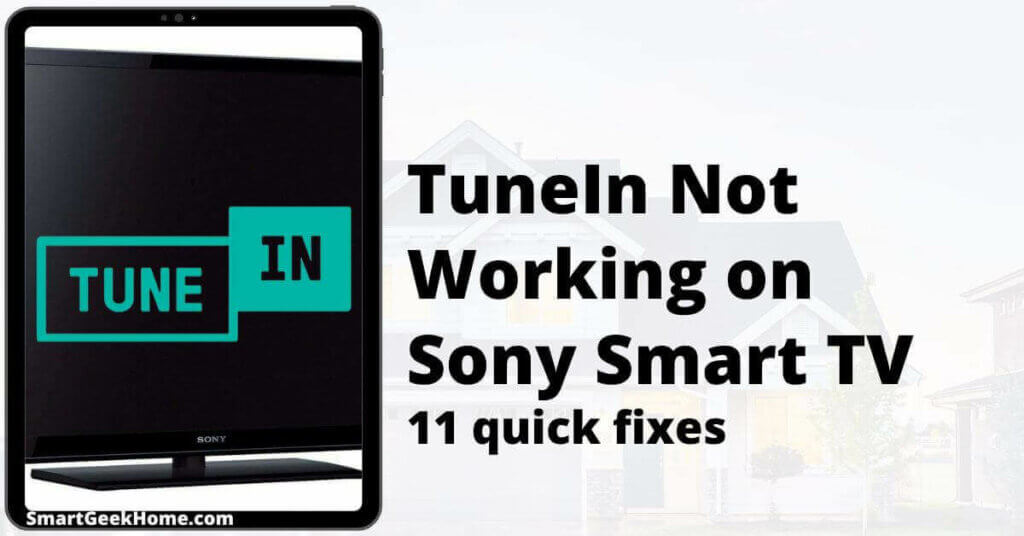 TuneIn not working on Sony smart TV: 11 quick fixes