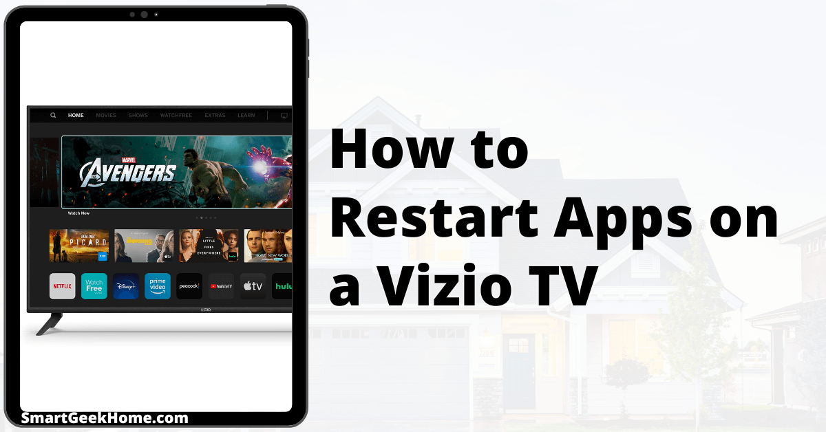 How To Restart Apps On Vizio Smart Tv [solved 2023]