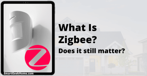 What is Zigbee? Does it still matter?